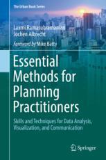 Essential Methods For Planning Practitioners Skills And Techniques For Data Analysis Visualization And Communication 1st Edition Laxmi Ramasubramanian