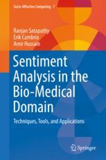 Sentiment Analysis In The Biomedical Domain Techniques Tools And Applications 1st Edition Ranjan Satapathy