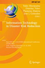 Information Technology In Disaster Risk Reduction First Ifip Tc 5 Dcitdrr International Conference Itdrr 2016 Sofia Bulgaria November 1618 2016 Revised Selected Papers 1st Edition Yuko Murayama