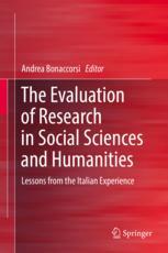 The Evaluation Of Research In Social Sciences And Humanities Lessons From The Italian Experience 1st Edition Andrea Bonaccorsi Eds