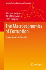 The Macroeconomics Of Corruption Governance And Growth 1st Edition Maksym Ivanyna