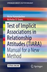 Test Of Implicit Associations In Relationship Attitudes Tiara Manual For A New Method 1st Edition Victor Karandashev