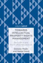 Towards Intellectual Property Rights Management Backoffice And Frontoffice Perspectives 1st Edition Dolores Modic