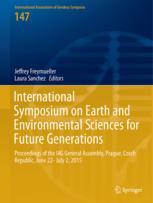 International Symposium On Earth And Environmental Sciences For Future Generations Proceedings Of The Iag General Assembly Prague Czech Republic June 22july 2 2015 1st Edition Jeffrey T Freymueller