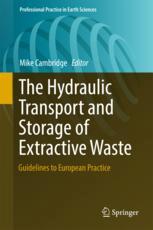 The Hydraulic Transport And Storage Of Extractive Waste Guidelines To European Practice 1st Edition Mike Cambridge Eds