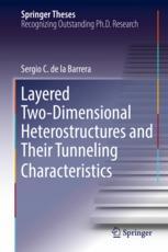 Layered Twodimensional Heterostructures And Their Tunneling Characteristics 1st Edition Sergio C De La Barrera Auth