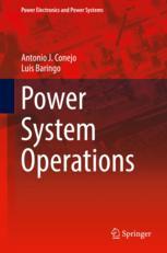 Power System Operations 1st Edition Antonio J Conejo Luis Baringo Auth