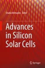 Advances In Silicon Solar Cells 1st Edition Shadia Ikhmayies Eds