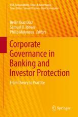 Corporate Governance In Banking And Investor Protection From Theory To Practice 1st Edition Beln Daz Daz