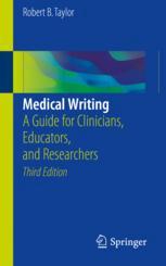 Medical Writing A Guide For Clinicians Educators And Researchers 3rd Edition Robert B Taylor Auth