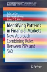 Identifying Patterns In Financial Markets New Approach Combining Rules Between Pips And Sax 1st Edition Joo Leito