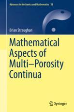 Mathematical Aspects Of Multiporosity Continua 1st Edition Brian Straughan Auth