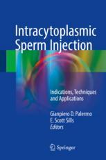 Intracytoplasmic Sperm Injection Indications Techniques And Applications 1st Edition Gianpiero D Palermo