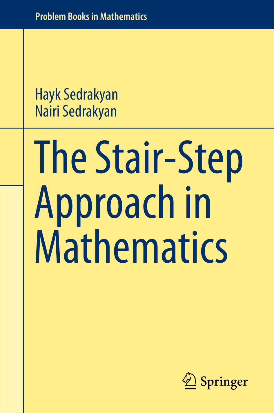 The Stairstep Approach In Mathematics 1st Edition Hayk Sedrakyan