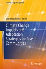Climate Change Impacts And Adaptation Strategies For Coastal Communities 1st Edition Walter Leal Filho