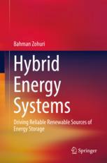 Hybrid Energy Systems Driving Reliable Renewable Sources Of Energy Storage 1st Edition Bahman Zohuri Auth