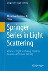 Springer Series In Light Scattering Volume 2 Light Scattering Radiative Transfer And Remote Sensing 1st Edition Alexander Kokhanovsky
