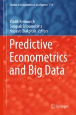 Predictive Econometrics And Big Data 1st Edition Vladik Kreinovich