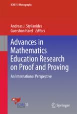 Advances In Mathematics Education Research On Proof And Proving An International Perspective 1st Edition Andreas J Stylianides