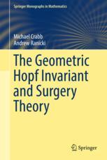 The Geometric Hopf Invariant And Surgery Theory 1st Edition Michael Crabb