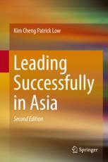 Leading Successfully In Asia 2nd Edition Kim Cheng Patrick Low Auth