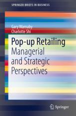 Popup Retailing Managerial And Strategic Perspectives 1st Edition Gary Warnaby
