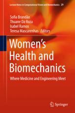 Womens Health And Biomechanics Where Medicine And Engineering Meet 1st Edition Sofia Brando