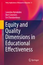 Equity And Quality Dimensions In Educational Effectiveness 1st Edition Leonidas Kyriakides