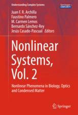 Nonlinear Systems Vol 2 Nonlinear Phenomena In Biology Optics And Condensed Matter 1st Edition Juan F R Archilla