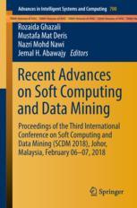 Recent Advances On Soft Computing And Data Mining Proceedings Of The Third International Conference On Soft Computing And Data Mining Scdm 2018 Johor Malaysia February 0607 2018 1st Edition Rozaida Ghazali