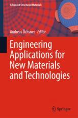 Engineering Applications For New Materials And Technologies 1st Edition Andreas Chsner