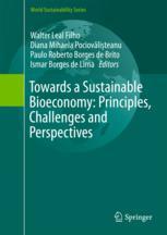 Towards A Sustainable Bioeconomy Principles Challenges And Perspectives 1st Edition Walter Leal Filho