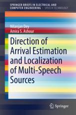 Direction Of Arrival Estimation And Localization Of Multispeech Sources 1st Edition Nilanjan Dey