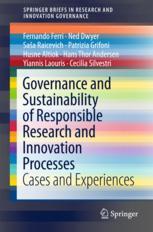 Governance And Sustainability Of Responsible Research And Innovation Processes Cases And Experiences 1st Edition Fernando Ferri