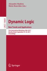 Dynamic Logic New Trends And Applications First International Workshop Dali 2017 Brasilia Brazil September 2324 2017 Proceedings 1st Edition Alexandre Madeira