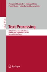 Text Processing Fire 2016 International Workshop Kolkata India December 710 2016 Revised Selected Papers 1st Edition Prasenjit Majumder