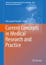 Current Concepts In Medical Research And Practice 1st Edition Mieczyslaw Pokorski Eds