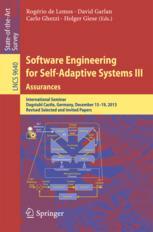 Software Engineering For Selfadaptive Systems Iii Assurances International Seminar Dagstuhl Castle Germany December 1519 2013 Revised Selected And Invited Papers 1st Edition Rogrio De Lemos