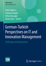 Germanturkish Perspectives On It And Innovation Management Challenges And Approaches 1st Edition Fehim Bakrc