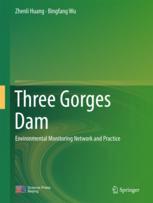 Three Gorges Dam Environmental Monitoring Network And Practice 1st Edition Zhenli Huang