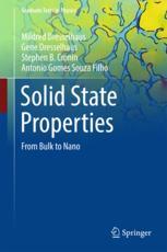 Solid State Properties From Bulk To Nano 1st Edition Mildred Dresselhaus