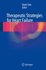 Therapeutic Strategies For Heart Failure 1st Edition Naoki Sato