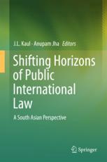 Shifting Horizons Of Public International Law A South Asian Perspective 1st Edition Jl Kaul