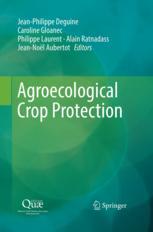 Agroecological Crop Protection 1st Edition Jeanphilippe Deguine