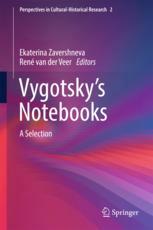Vygotskys Notebooks A Selection 1st Edition Katerina Zavershneva