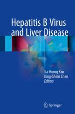 Hepatitis B Virus And Liver Disease 1st Edition Jiahorng Kao