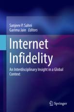 Internet Infidelity An Interdisciplinary Insight In A Global Context 1st Edition Sanjeev P Sahni