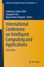 International Conference On Intelligent Computing And Applications Icica 2016 1st Edition Subhransu Sekhar Dash