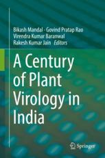A Century Of Plant Virology In India 1st Edition Bikash Mandal
