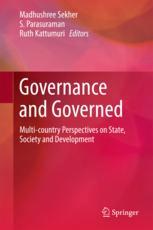 Governance And Governed Multicountry Perspectives On State Society And Development 1st Edition Madhushree Sekher
